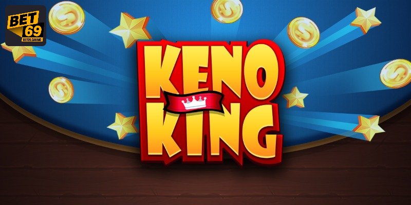 Luật chơi Keno cơ bản